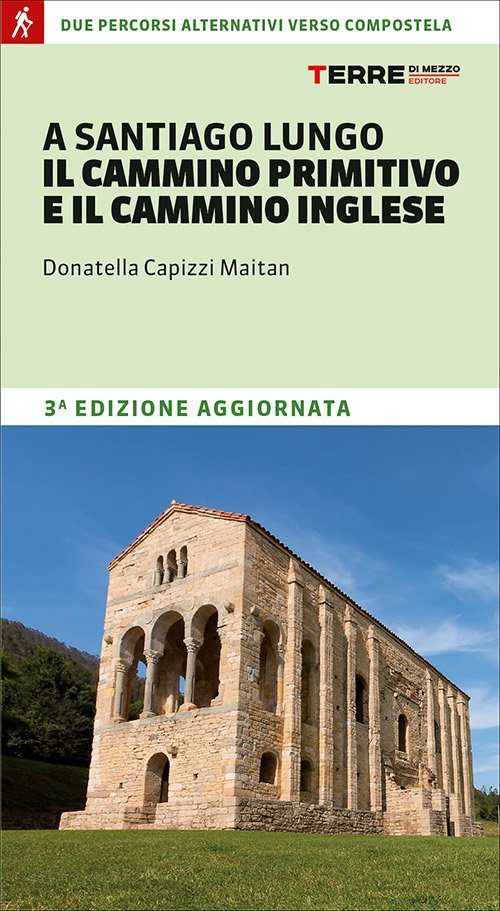 TERRE DI MEZZO - SANTIAGO LUNGO CAMMINO PRIMITIVO VIA INGLESE - TER4518