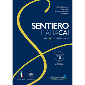 IDEA MONTAGNA - SENTIERO ITALIA N.10 LOMBARDIA  - 3287