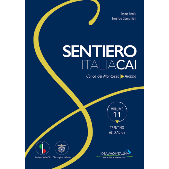 IDEA MONTAGNA - SENTIERO ITALIA N.11 TRENTINO  - 8948