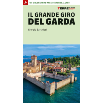 TERRE DI MEZZO - IL GRANDE GIRO DEL GARDA  - TER1945