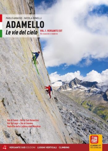VERSANTE SUD - ADAMELLO LE VIE DEL CIELO vol1  - LVXXX/1
